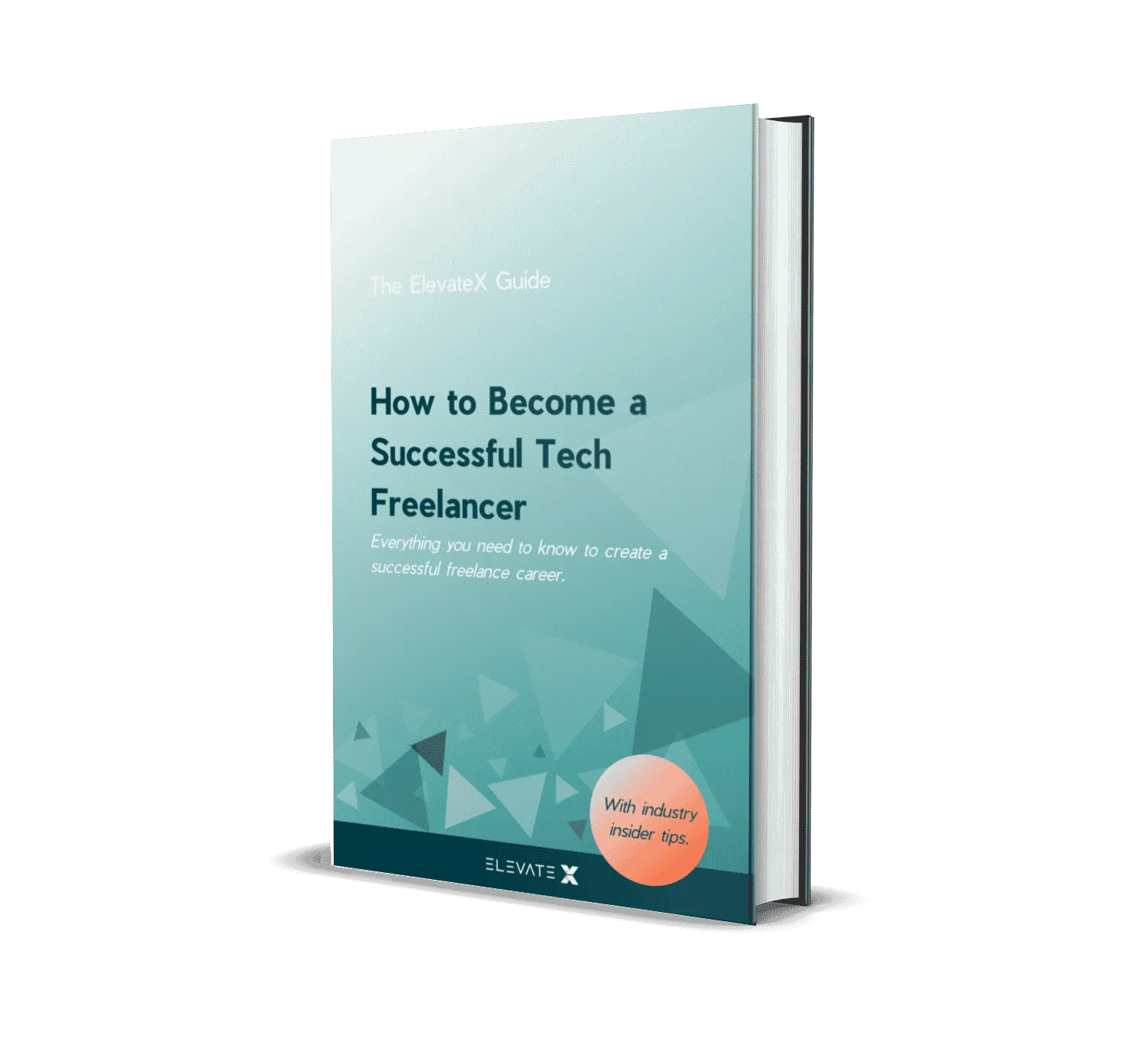 How to Become a Successful Tech Freelancer eBook cover