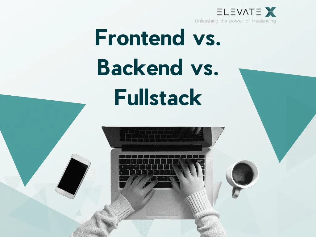 Frontend vs. Backend vs. Full-Stack – Der Unterschied erklärt