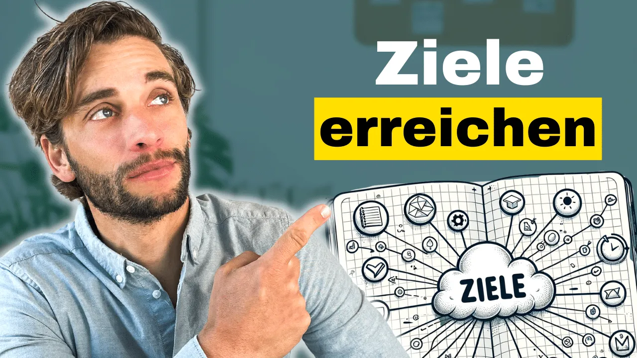 Goalsetting richtig angehen