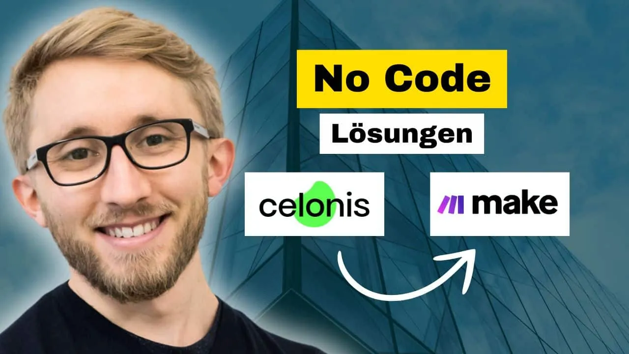 Von Celonis zu Make.com: No-Code und Prozessoptimierung