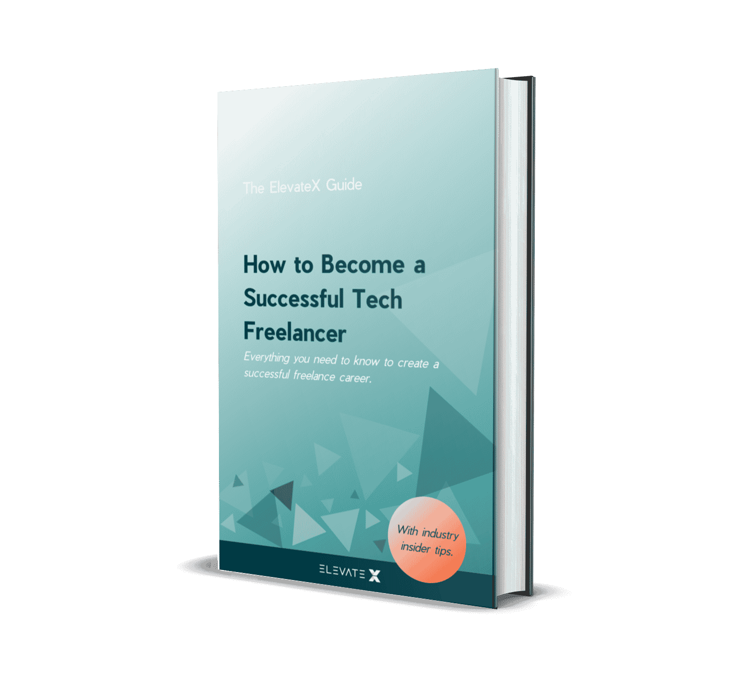Free eBook: How to Become a Successful Tech Freelancer [PDF]
