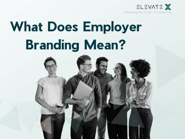 What Does Employer Branding Mean?