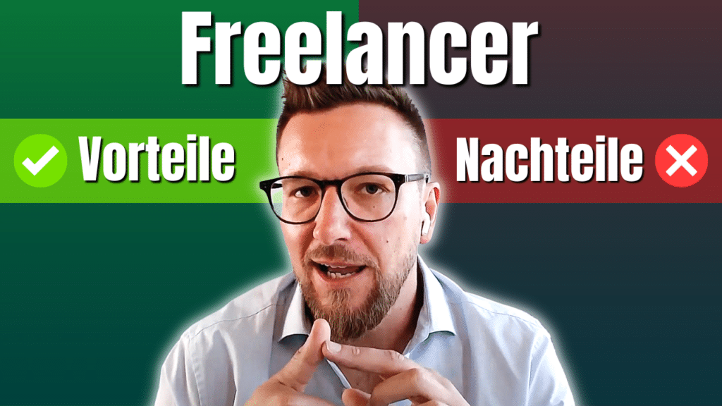 #33 Vorteile Nachteile Freelancer